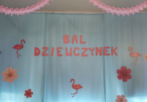 Dekoracja na Bal Dziewczynek.